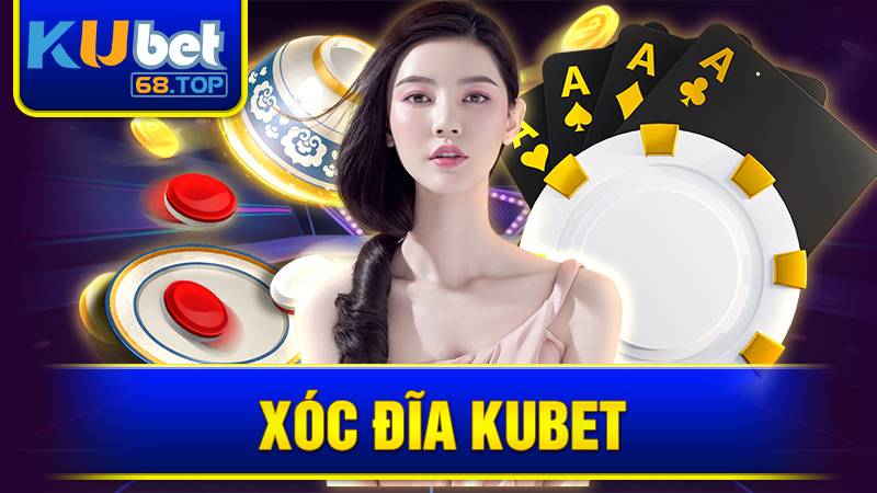 Xóc đĩa Kubet: Trò chơi đơn giản hấp dẫn nhất năm 2025 8 Xóc đĩa Kubet